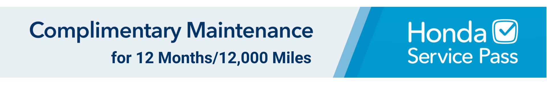 Complimentary Maintenance for 12 Months / 12,000 Miles Honda Service Pass | Honda of Superstition Springs in Mesa AZ